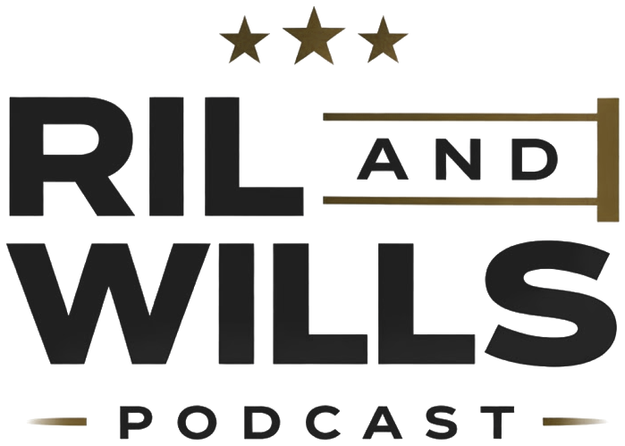 Ril & Wills Podcast